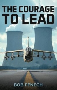 bokomslag Courage to Lead