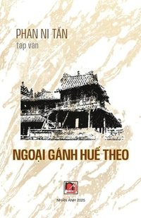 bokomslag Ngo?i Gánh Hu? Theo