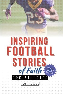 bokomslag Inspiring Football Stories of Faith from Pro Athletes