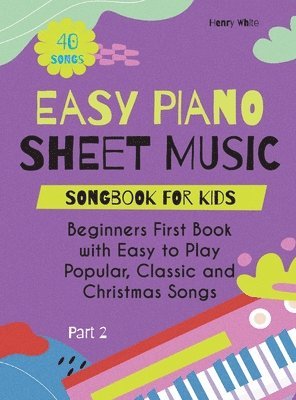 bokomslag Easy Piano Sheet Music Songbook for Kids