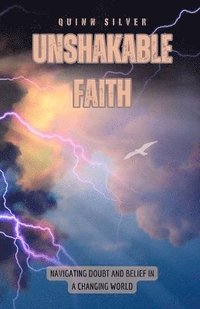 bokomslag Unshakable Faith
