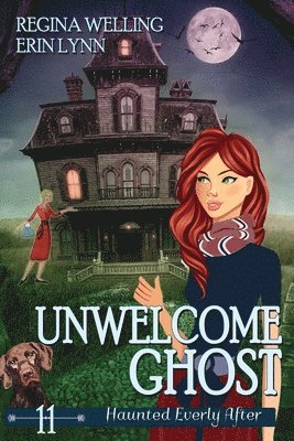 Unwelcome Ghost (Large Print) 1