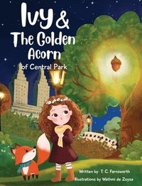 bokomslag Ivy & The Golden Acorn of Central Park