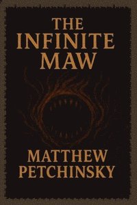 bokomslag Infinite Maw
