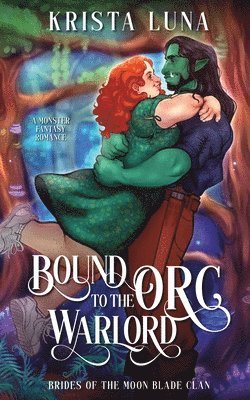 Bound to the Orc Warlord