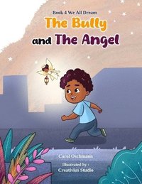 bokomslag Bully and The Angel