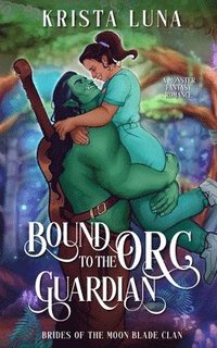 bokomslag Bound to the Orc Guardian