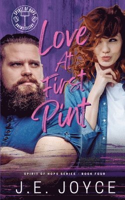 J E Joyce, J. E. Joyce, J.E. Joyce - Love at First Pint, Häftad