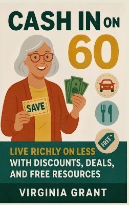 bokomslag Cash in on 60