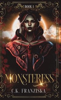 bokomslag Monsteress (The Crymzon Chronicles Book 1)