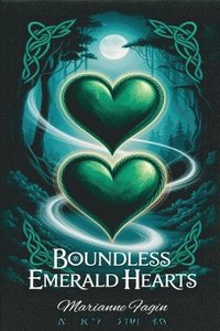 bokomslag Boundless Emerald Hearts