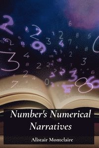 bokomslag Number's Numerical Narratives