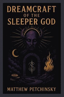 bokomslag Dreamcraft of the Sleeper God
