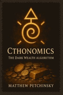 bokomslag Cthonomics