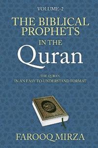 bokomslag Biblical Prophets in the Quran