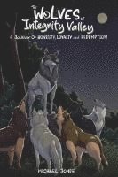 bokomslag Wolves of Integrity Valley