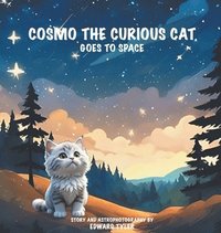 bokomslag Cosmo The Curious Cat Goes To Space
