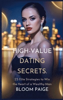 bokomslag High-Value Dating Secrets