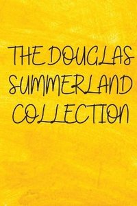 bokomslag Douglas Summerland Collection