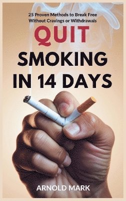 bokomslag Quit Smoking in 14 Days