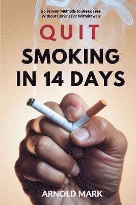 bokomslag Quit Smoking in 14 Days