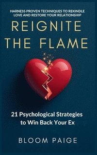 bokomslag Reignite the Flame
