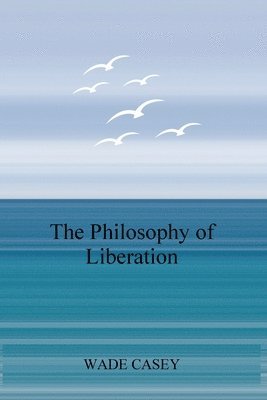 Philosophy of Liberation 1