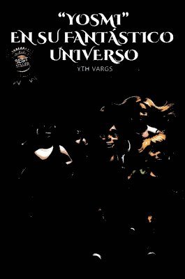 bokomslag Yosmi en su fantastico universo