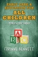 bokomslag Early Care & Education for All Children