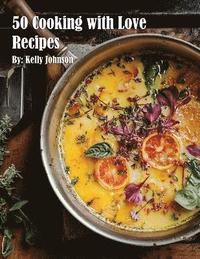 bokomslag 50 Cooking with Love Recipes