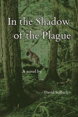 bokomslag In the Shadow of the Plague