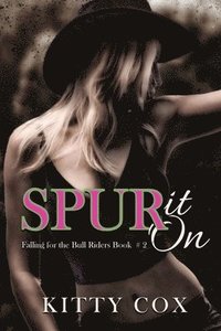 bokomslag Spur It On