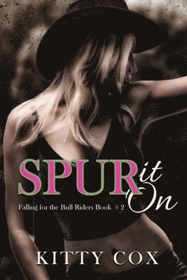 Kitty Cox - Spur It On, Häftad
