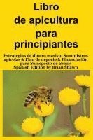 bokomslag Libro de apicultura para principiantes