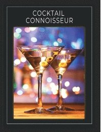 bokomslag Cocktail Connoisseur