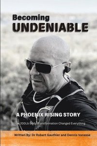 bokomslag Becoming Undeniable