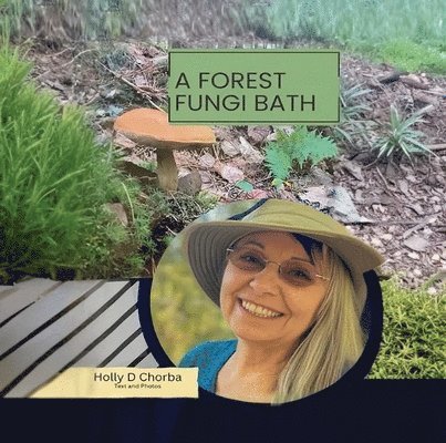 forest fungi bath 1