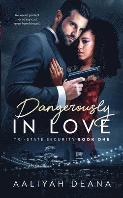 Aaliyah Deana - Dangerously In Love, Häftad