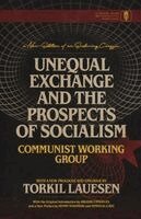 Unequal Exchange and the Prospects of Socialism