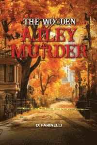 bokomslag Wooden Alley Murder
