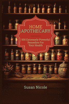 bokomslag Best Home Apothecary