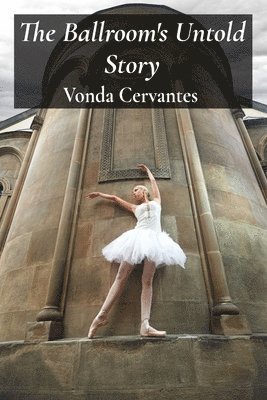 Ballroom's Untold Story 1