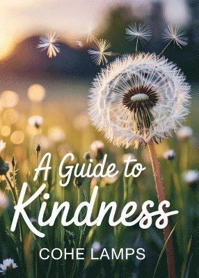 bokomslag Guide to Kindness