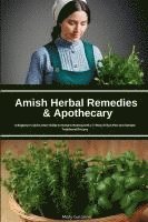 bokomslag Amish Herbal Remedies & Apothecary