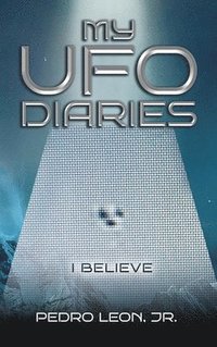 bokomslag My UFO Diaries