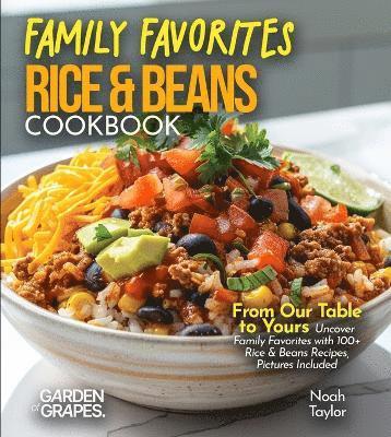 Family Favorites Rice & Beans Cookbook