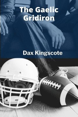 Gaelic Gridiron 1