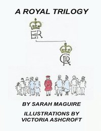 bokomslag A Royal Trilogy