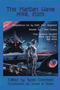 bokomslag Martian Wave April 2025