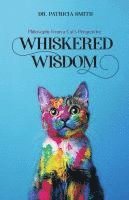 bokomslag Whiskered Wisdom